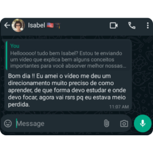 Depoimento da Isabel Bom dia!! Eu amei o vídeo, me deu um direcionamento muito preciso de como aprender, de que forma devo estudar e onde devo focar. Agora vai rsrs pq eu estava meio perdida.